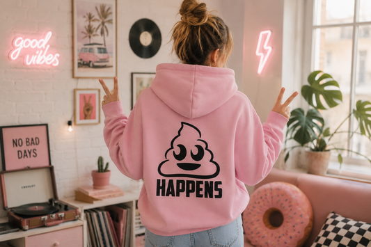 Bluza 💩 HAPPENS
